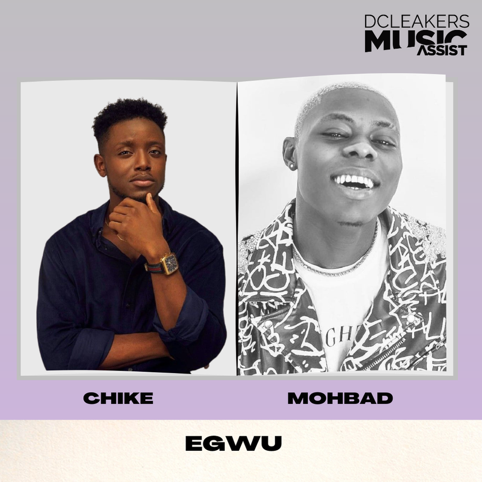 Chike and Mohbad’s hit song “Egwu” still maintains No. 2 on Apple Music’s Nigerian Top 100 songs image